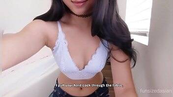 Funsizedasian asian stepsister wants your cock xxx video on adultfans.net